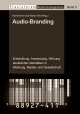 Audio Branding, herausgegeben von Kai Bronner und Rainer Hirt (Februar 2007)